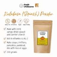 ๑Simple Wholesome - Kalabasa (Squash) Powder by Just Butter PH (200g)