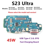 45W USB Charging Port Flex Cable For Samsung Galaxy S23 Ultra SM-S918B S918N S918E/DS S918U Charger 