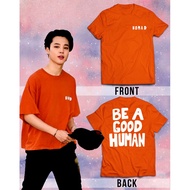 KPOP Bangtan Jimin NOMAD Shirt / Park Jimin Be A Good Human T-Shirt High Quality Prints