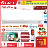 Gree Pure Master 1.5hp Inverter Air Conditioner GWC12AGCXB-K6DNA2C/I &amp; GWC12AGCXB-K6DNA1C/O ((Wifi Smart Control) R32 Premium Inverter COLASMA (ion) Purification Technology