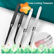 LANSEL Cross Locking Tweezers, Tools Universal Craft Tweezers, Accessories Stainless Steel Silicone Industrial Tweezers