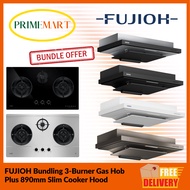[FUJIOH BUNDLING] 3-BURNER GAS HOB (FH-GS6530) + 890MM SLIM COOKER HOOD (FR-FS2290)