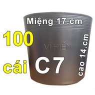 100 Chậu nhựa C7 Vĩ Hiền miệng.cao 17x14cm trồng cây ăn trái và hoa siêu bền-77101