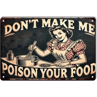Don't poison me Vintage Look Sign, bar, Cafe,Home Wall Decoration 8 x 12 Inches