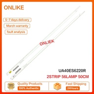 UA40ES6220R / UA40ES6600R / UA40ES6800 SAMSUNG 40 "ไฟเรืองแสงทีวี LED (LAMPU TV) 40ES6220R 40ES6600R