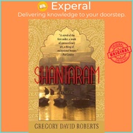 Shantaram by Gregory David Roberts (US edition, paperback)
