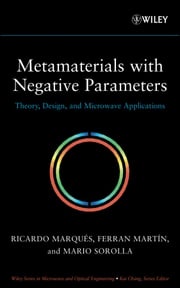 Metamaterials with Negative Parameters Mario Sorolla