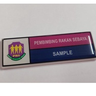 NameTag Acrylic SEKOLAH - PRS  Pembimbing Rakan Sebaya (PRS) sekolah  /Custom Made logo with Pin/ Ma