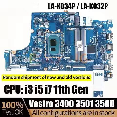 For Dell Vostro 3400 3501 3500 Notebook Mainboard LA-K034P/LA-K032P 0XGX0C 0FTXD9 i3 i5 i7 11th Gen 