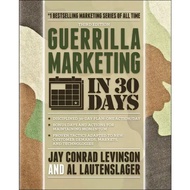 Guerrilla Marketing in 30 Days