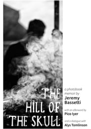The Hill of the Skull Jeremy Bassetti