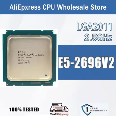 Intel Xeon E5-2696V2 2.5GHz 12Cores 24Threads SR19G 30M 115W E5 2696V2 Computer CPU Processor Server
