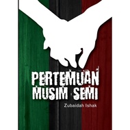 ITBM Novel : Pertemuan Musim Semi - Zubaidah Ishak