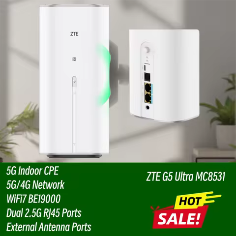 New ZTE 5G CPE G5 Ultra MC8531 Wi-Fi 7 Be19000 Indoor Router Dual 2.5G Ports SDX75 5G 4G LTE CAT22 S