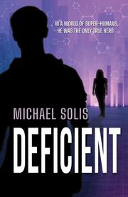 Deficient Michael Solis