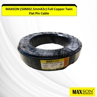 MAXSON (50MX2.5mmX2c) Full Copper Twin Flat Pin Cable