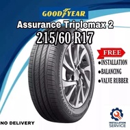 (INSTALLATION) Goodyear 215/60-17 Assurance TripleMax 2 (Year 2023)