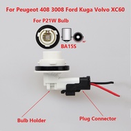 Peugeot 408 3008 Fog Light BA15S P21W Bulb Holder Connector Socket Adapter