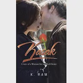 Kasak: Craze of a Woman for Unfilled Desire