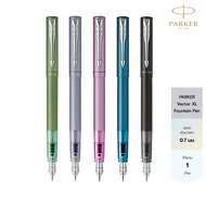 Parker ปากกาหมึกซึม คอแร้ง ปากกาหัวแร้ง Vector XL Fountain Pen+หมึกสีดำ 1 หลอด