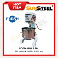 【SUNSTEEL】FRESH Heavy Duty Food Mixer 30Litre B30 / Bakery Mixer 30L (Premium)