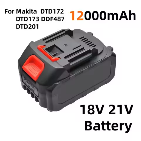 Original 12000mAh Replacement Lithium Battery For Makita 18V 21V Battery For Makita DTD172 DTD173 DD