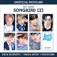 [UNOFFICIAL PHOTOCARD] NCT WISH - SONGBIRD [2]