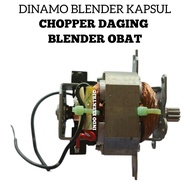 CAPSULE BLENDER DYNAMO MEAT CHOPPER DYNAMO/ MEDICINE BLENDER