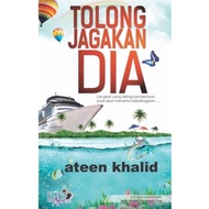 Tolong Jagakan Dia | Ateen Khalid