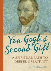Van Gogh's Second Gift Cliff Edwards