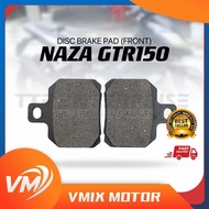 NAZA GTR150 DISC BRAKE PAD (FRONT) GTR 150