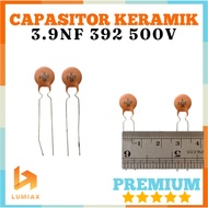 Ceramic capacitor Capacitor 392 392k 3.9nano nf 3.9nf 500volt 500v