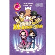 Buku Hero VS KL Gengstar oleh Ain Maisarah Buku Komik Siri Hero Sri Bangsar Novel Cerita Remaja Geng