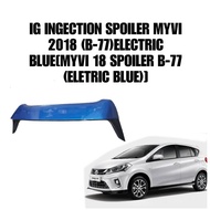 IG INJECTION SPOILER ELECTRIC BLUE FOR PERODUA MVI 2018 [ MYVI 18 SPOILER B-77 ( ELECTRIC BLUE ) ]