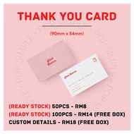 Thank You Card (90mm x 54mm) l Custom Details Thank You Card l READY STOCK