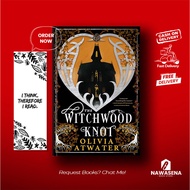 The Witchwood Knot by Olivia Atwater (English)