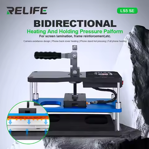 RELIFE LS5 SE Bidirectional Heating and Holding Pressure Palform For Screen Lamination, Frame Reinfo