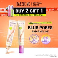 [NEW! Ready Stock] DAZZLE ME Supore-Fine Skin Makeup Primer Poreless Blur Pore & Fine Line 20g