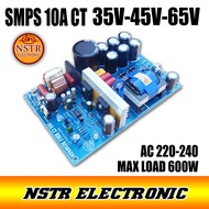 SMPS 10A CT HB OUT 35V-45V-65V anti konslet