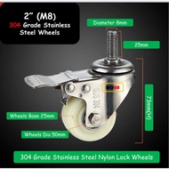 304 Grade Stainless Steel Lock Nylon Wheels (2" Nylon Wheels X M8 Screw)