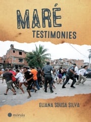 Maré Testimonies Eliana Sousa e Silva
