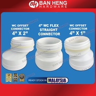4" X 1" / 4" X 2" WC OFFSET CONNECTOR / 4" WC FLEX STRAIGHT CONNECTOR /  TOILET BATHROOM OUTLET CONN