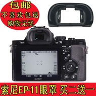 EP11 Eye Mask Sony ILCE A7II Eyepiece A7R S S2 R2 M2 Camera Accessories A58 A65 Viewfinder