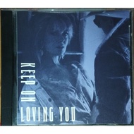 keep on loving you CD