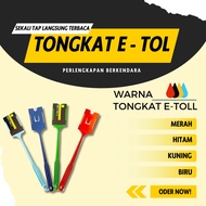E Toll Stick GTO Stick Toll Stick Toll Stick Toll Stick