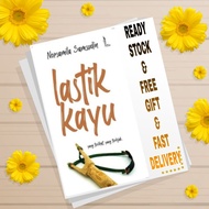 NOVEL LASTIK KAYU - NORSAMILA SAMSUDIN