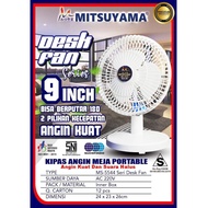 Kipas Angin Meja MITSUYAMA MS-5544 Desk Fan Series 9 Inch MS 5544 DF 1 / DF 6