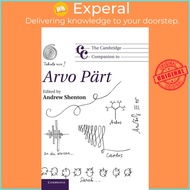 The Cambridge Companion to Arvo Part by Andrew Shenton (UK edition, hardcover)