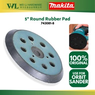 MAKITA 743081-8 5" Round Rubber Pad for Orbit Sander Makita DBO180Z | BO5030 | BO5041/ Sanding Pad 5