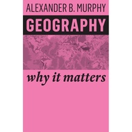 Geography - Why It Matters by Alexander B. Murphy (US edition, hardcover)